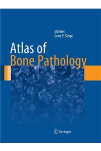 Atlas of Bone Pathology