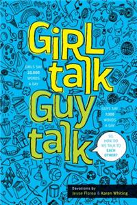 Girl Talk Guy Talk