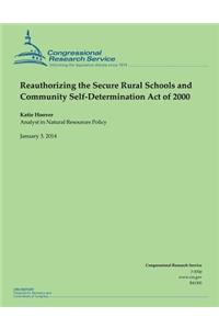 Reauthorizing the Secure Rural Schools and Community Self-Determination Act of 2000