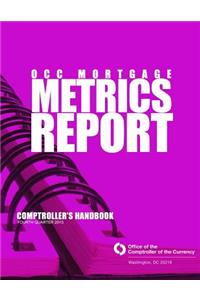 OCC Mortgage Metric Report Fourth Quarter 2013