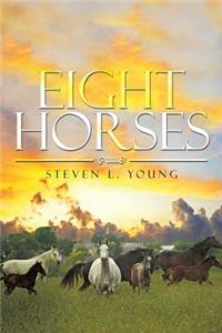 Eight Horses
