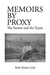 Memoirs by Proxy: The Farmer the Typist