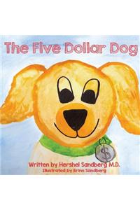 The Five Dollar Dog