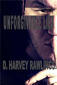 Unforgivable Lies