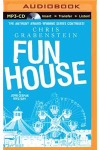 Fun House
