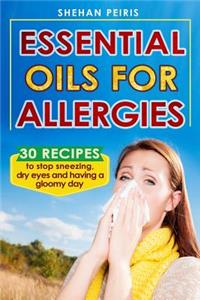 Essential Oils for Allergies