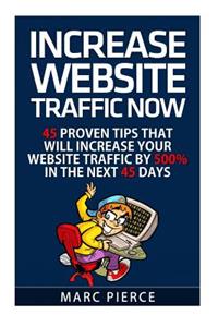 Increase Website Traffic Now!
