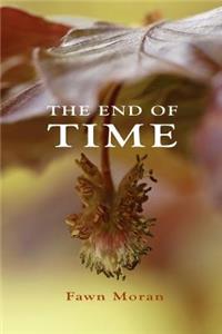 The End of Time