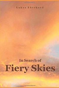 In Search of Fiery Skies