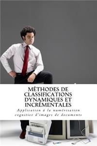 Méthodes de classifications dynamiques et incrémentales