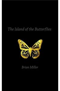 Island of the Butterflies