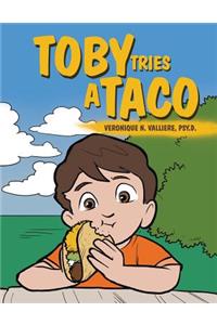Toby Tries a Taco