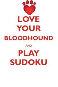 Love Your Bloodhound and Play Sudoku Bloodhound Sudoku Level 1 of 15