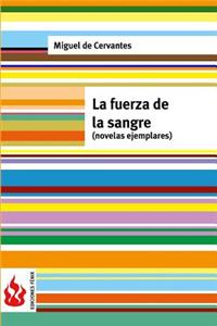 La fuerza de la sangre (novelas ejemplares)