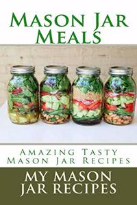 Mason Jar Meals