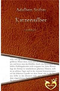 Katzensilber - Großdruck