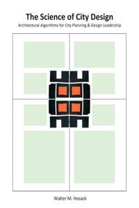 Science of City Design