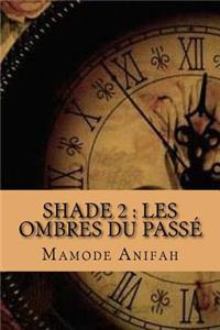 Shade 2