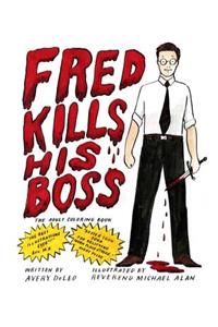 Fred Kills His Boss