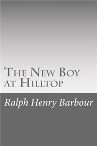 The New Boy at Hilltop