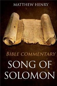 Song of Solomon - Complete Bible Commentary Verse by Verse
