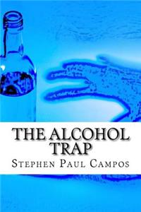 Alcohol Trap
