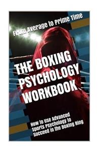 The Boxing Psychology Workbook