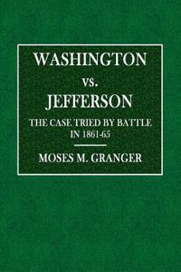 Washington vs. Jefferson