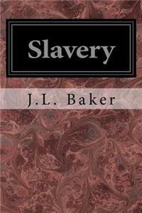 Slavery