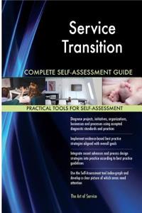 Service Transition Complete Self-Assessment Guide