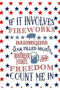 If It Involves Fireworks