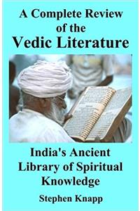 Complete Review of Vedic Literature