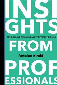 Insights from Professionals