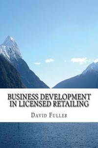 Business Development in Licensed Retailing