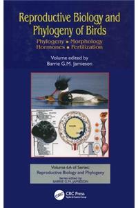 Reproductive Biology and Phylogeny of Birds, Part a