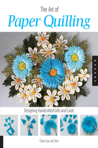 Art of Paper Quilling