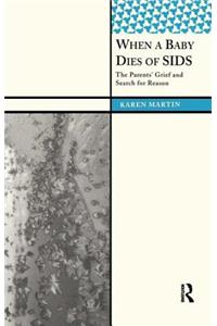 When a Baby Dies of Sids