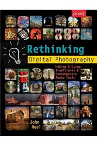 Rethinking Digital Photography