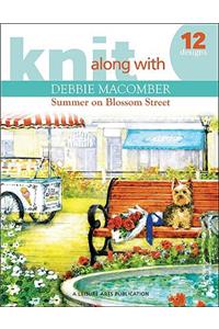 Knit Along with Debbie Macomber
