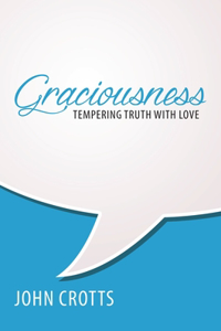Graciousness