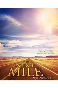 The Next Mile