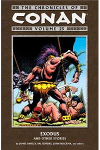 Chronicles of Conan Volume 25: Exodus and Other Stories