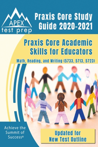 Praxis Core Study Guide 2020-2021