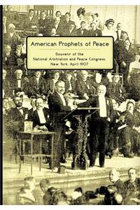 American Prophets of Peace