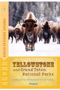 Fodor's Compass American Guides: Yellowstone and Grand Teton National Parks