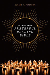 Message Prayerful Reading Bible (Hardcover)