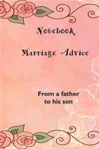 Notebook Marriage Advice