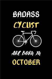 Badass Cyclist Are Born in October