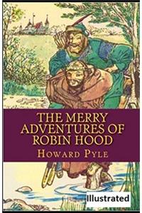 Merry Adventures of Robin Hood Illustrated