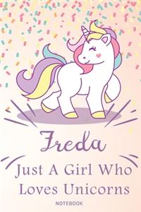 Freda Just A Girl Who Loves Unicorns, pink Notebook / Journal 6x9 Ruled Lined 120 Pages School Degree Student Graduation university